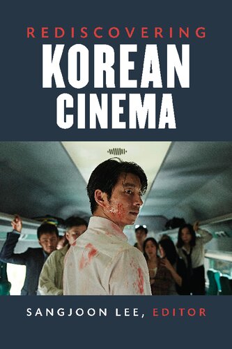 Rediscovering Korean Cinema