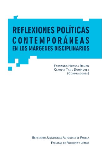 Reflexiones políticas contemporáneas en los márgenes disciplinarios