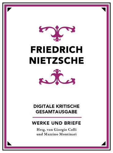 Digitale Kritische Gesamtausgabe Werke und Briefe