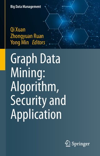 Graph Data Mining(2021)[Xuan Ruan][9789811626098]