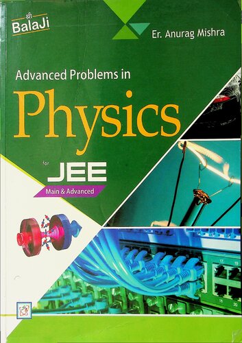 Advanced Problems In Physics For JEE Main & Advanced