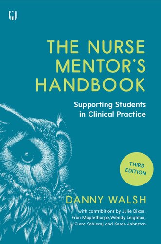 The nurse mentor's handbook : supporting and assessing students in clinical practice