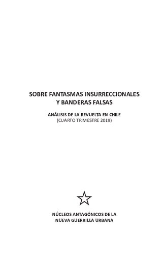 Sobre fantasmas insurreccionales y banderas falsas. Análisis de la revuelta en Chile