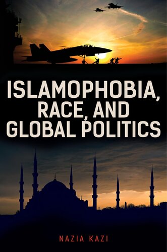 Islamophobia, Race, and Global Politics