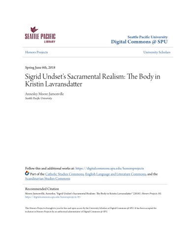 Sigrid Undset’s Sacramental Realism - The Body in Kristin Lavransdatter