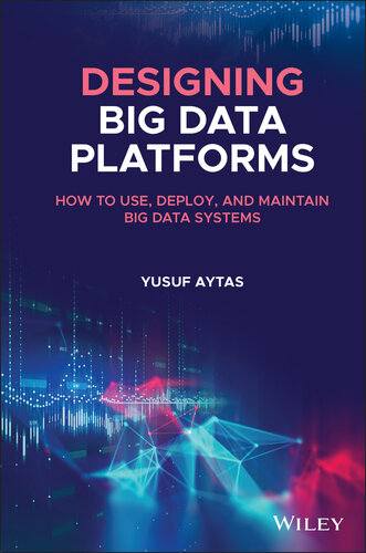 How to Use, Deploy and Maintain Big Data Systems