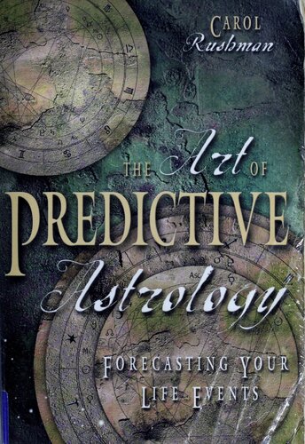 The Art of Predictive Astrology: Forecasting Your Life Events