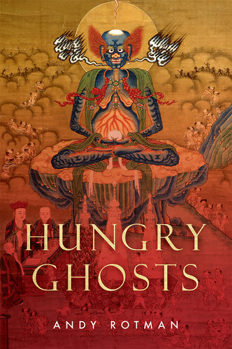 Hungry Ghosts - The Karma of Meanness