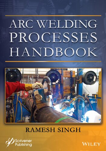 WELDING PROCESSES HANDBOOK.