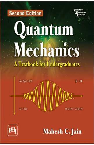 Quantum Mechanics: A Textbook for Undergraduates