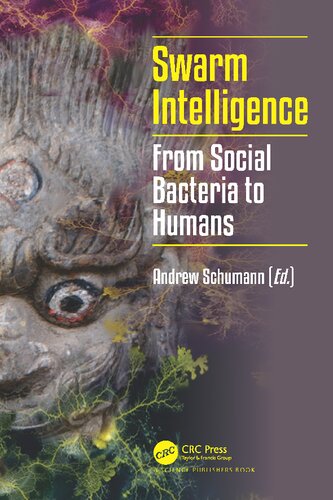 Swarm Intelligence: From Social Bacteria to Humans