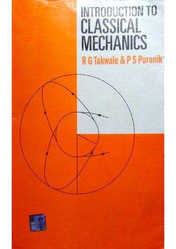 Introduction To Classical Mechanics (INDIA Higher Education SCIENCE & MATHEMATICS PHYSICS)