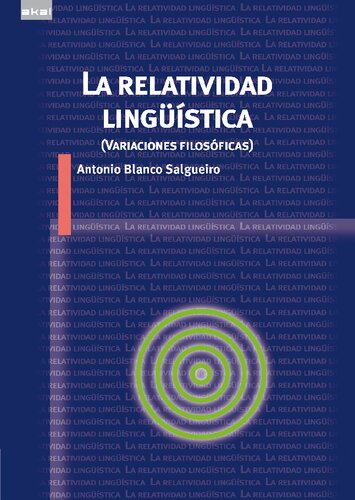 LA RELATIVIDAD LINGUISTICA : (VARIACIONES FILOSOFICAS)