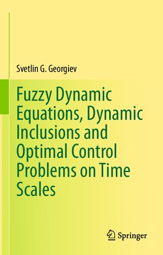 Fuzzy Dynamic Equations, Dynamic Inclusions, and Optimal Control Problems on Time Scales