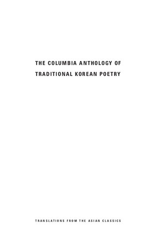 The Columbia Anthology of Traditional Korean Poetry