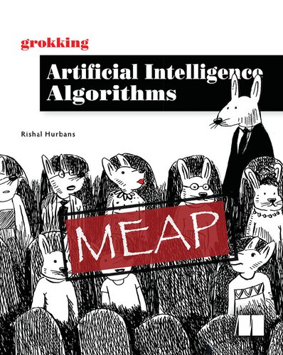 Grokking Artificial Intelligence Algorithms