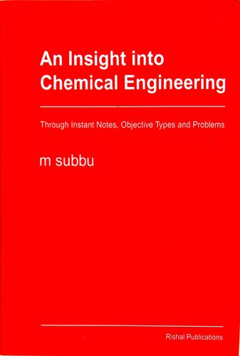 An Insight into Chemical Engineering