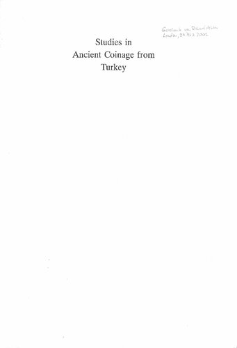 Studies in Ancient Coinage from Turkey: 17 (Monograph)