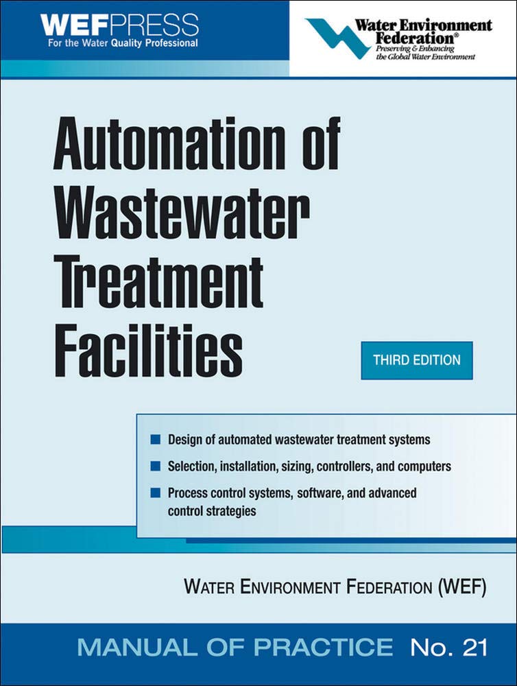 Automation of Wastewater Treatment Facilities - MOP 21 (MECHANICAL ENGINEERING)