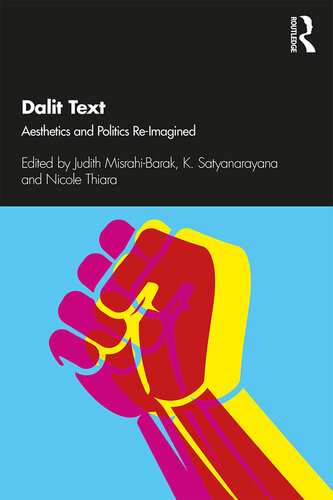 Dalit Text: Aesthetics and Politics Re-Imagined