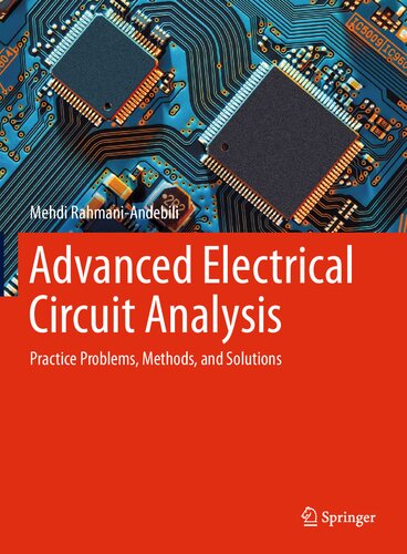 Advanced Electrical Circuit Analysis: Practice Problems, Methods, and Solutions