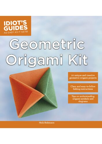 Idiot's Guides: Geometric Origami Kit