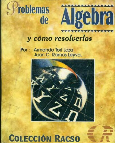 Problemas de Álgebra y cómo resolverlos