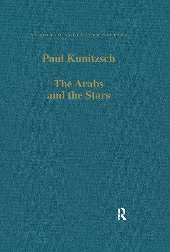 The Arabs and the Stars: Texts and Traditions on the Fixed Stars and Their Influence in Medieval Europe