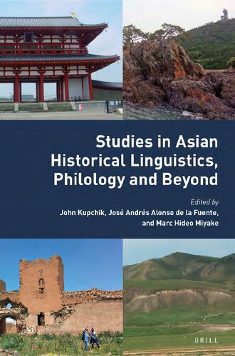 Studies in Asian Historical Linguistics, Philology and Beyond: Festschrift Presented to Alexander V. Vovin in Honor of His 60th Birthday