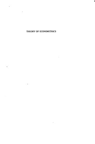 Theory of econometrics: An introductory exposition of econometric methods