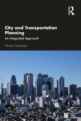 City and Transportation Planning: An Integrated Approach