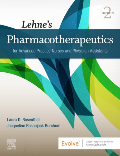 Lehne’s Pharmacotherapeutics for Advanced Practice Nurses and Physician Assistants