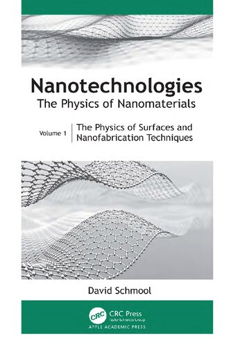 Nanotechnologies: The Physics of Nanomaterials (2-volume set)