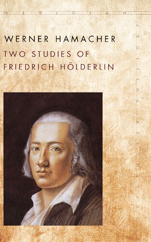 Two Studies of Friedrich Hölderlin