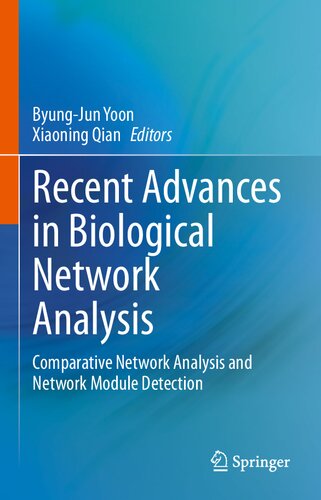 Recent Advances in Biological Network Analysis: Comparative Network Analysis and Network Module Detection