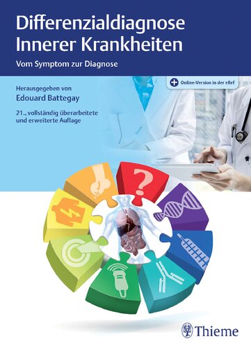 Differenzialdiagnose Innerer Krankheiten : vom Symptom zur Diagnose