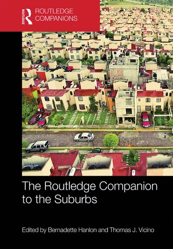 The Routledge Companion to the Suburbs