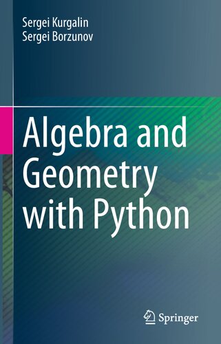 Algebra and Geometry with Python