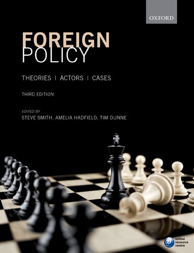 Foreign policy : theories, actors, cases