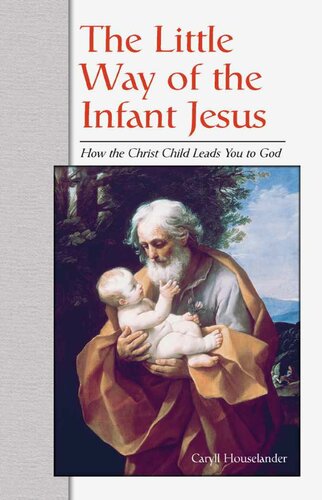 Little Way of the Infant Jesus