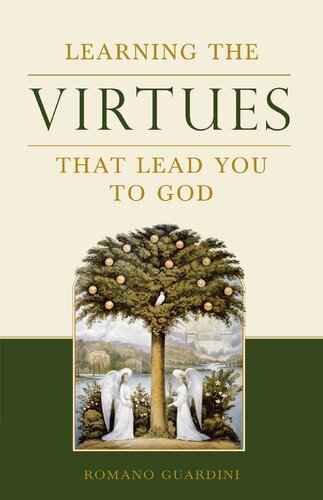 Learning the Virtues: That Lead You to God