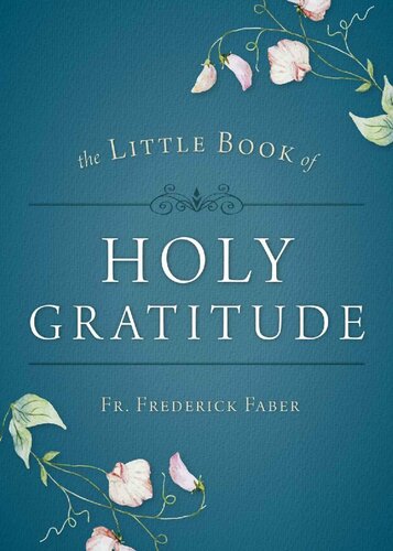 The Little Book of Holy Gratitude