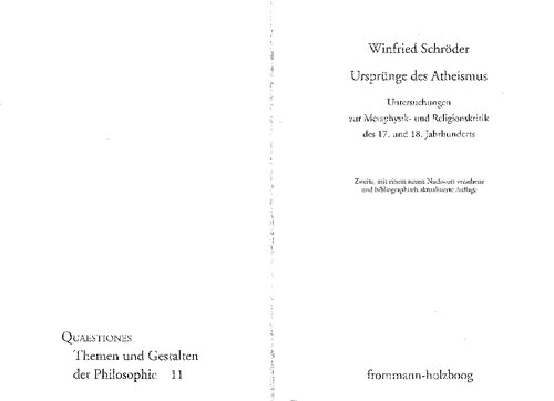 Ursprünge des Atheismus Untersuchungen zur Metaphysik- und Religionskritik des 17. und 18. Jahrhunderts