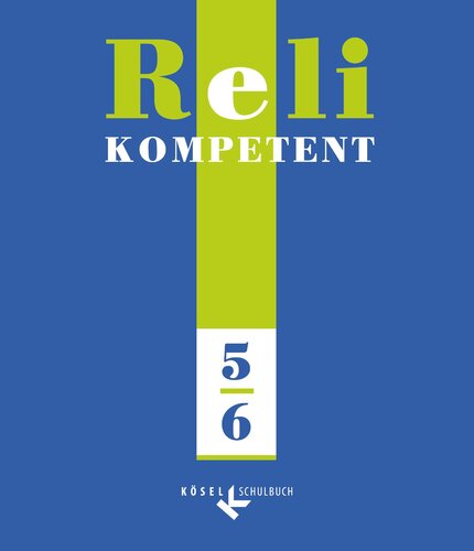 Reli kompetent 5/6