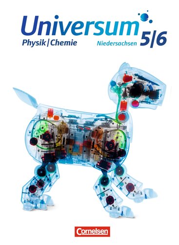 Universum Physik Sekundarstufe I. 5./6. Schuljahr. Schuelerbuch Niedersachsen