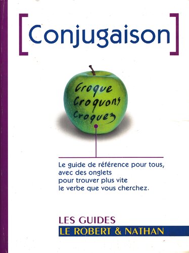 Le Robert & Nathan: LA Conjugaison