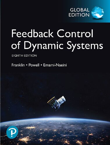 Feedback Control of Dynamic Systems (What's New in Engineering)