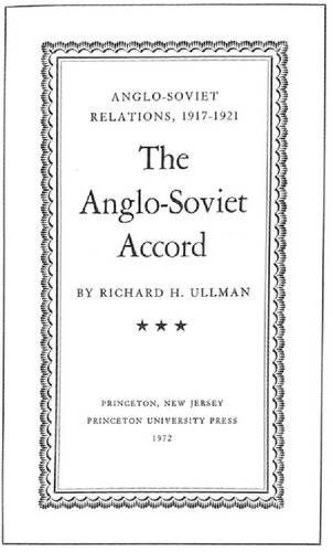 Anglo Soviet Relations 1917-1921 Volume III: The Anglo Soviet Accord