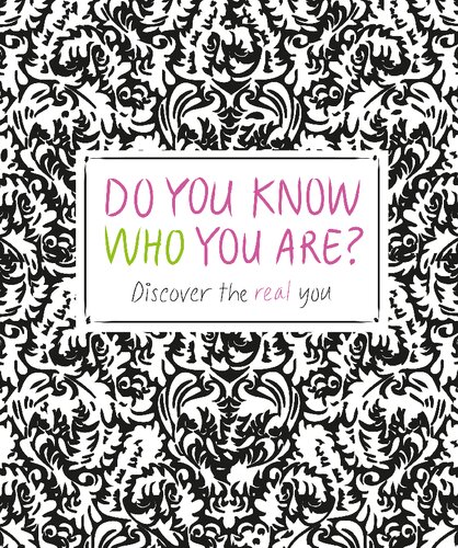 Do You Know Who You Are