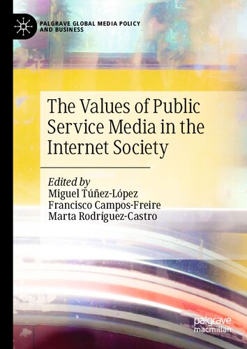 The Values of Public Service Media in the Internet Society